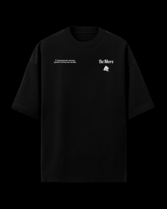 Camiseta Over Premium "É impossível vencer quem nunca se rende" Front
