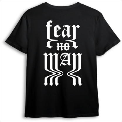 Camiseta "Fear no Man"